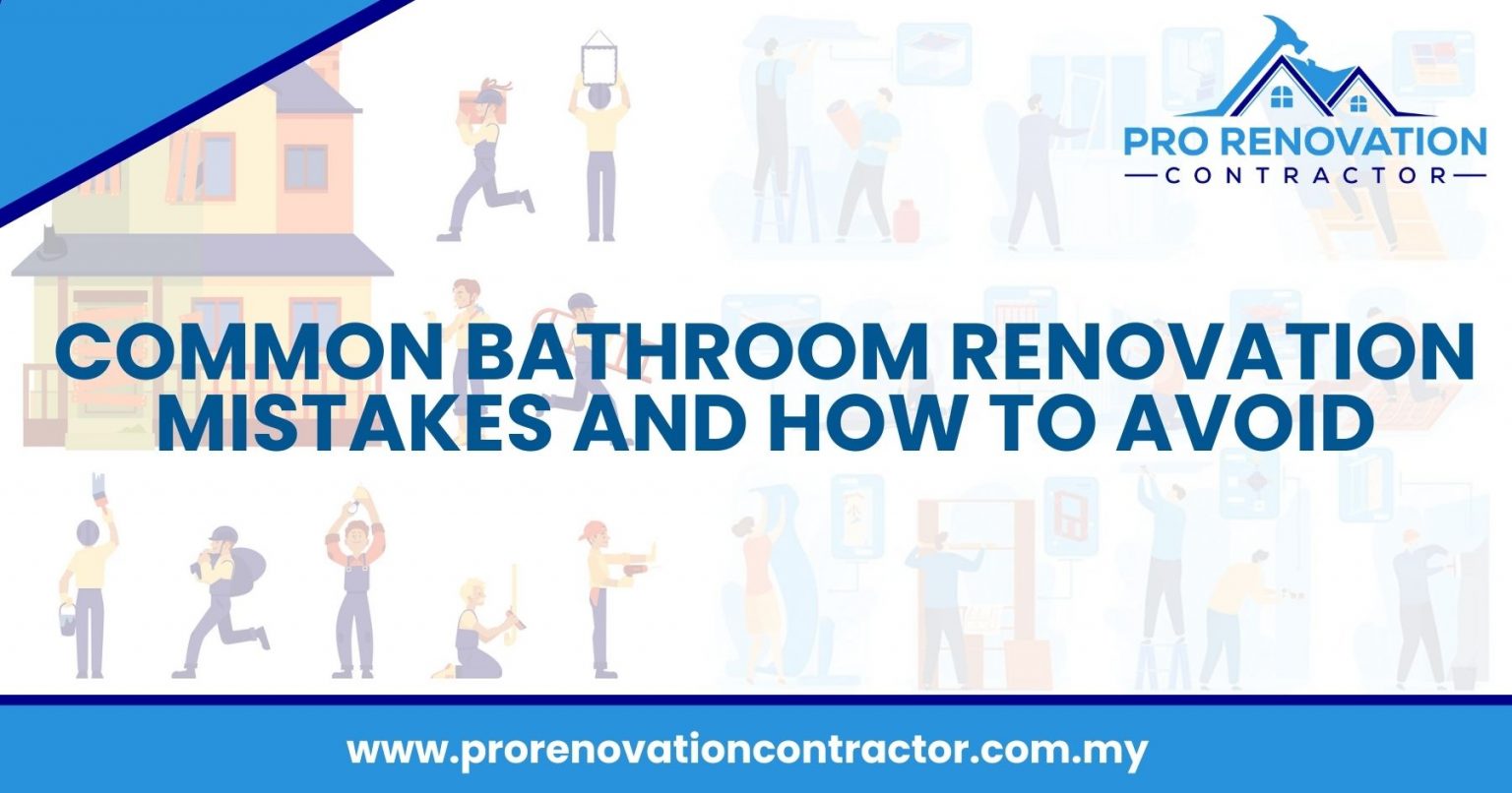Common Bathroom Renovation Mistakes and How to Avoid - Pro Renovation ...