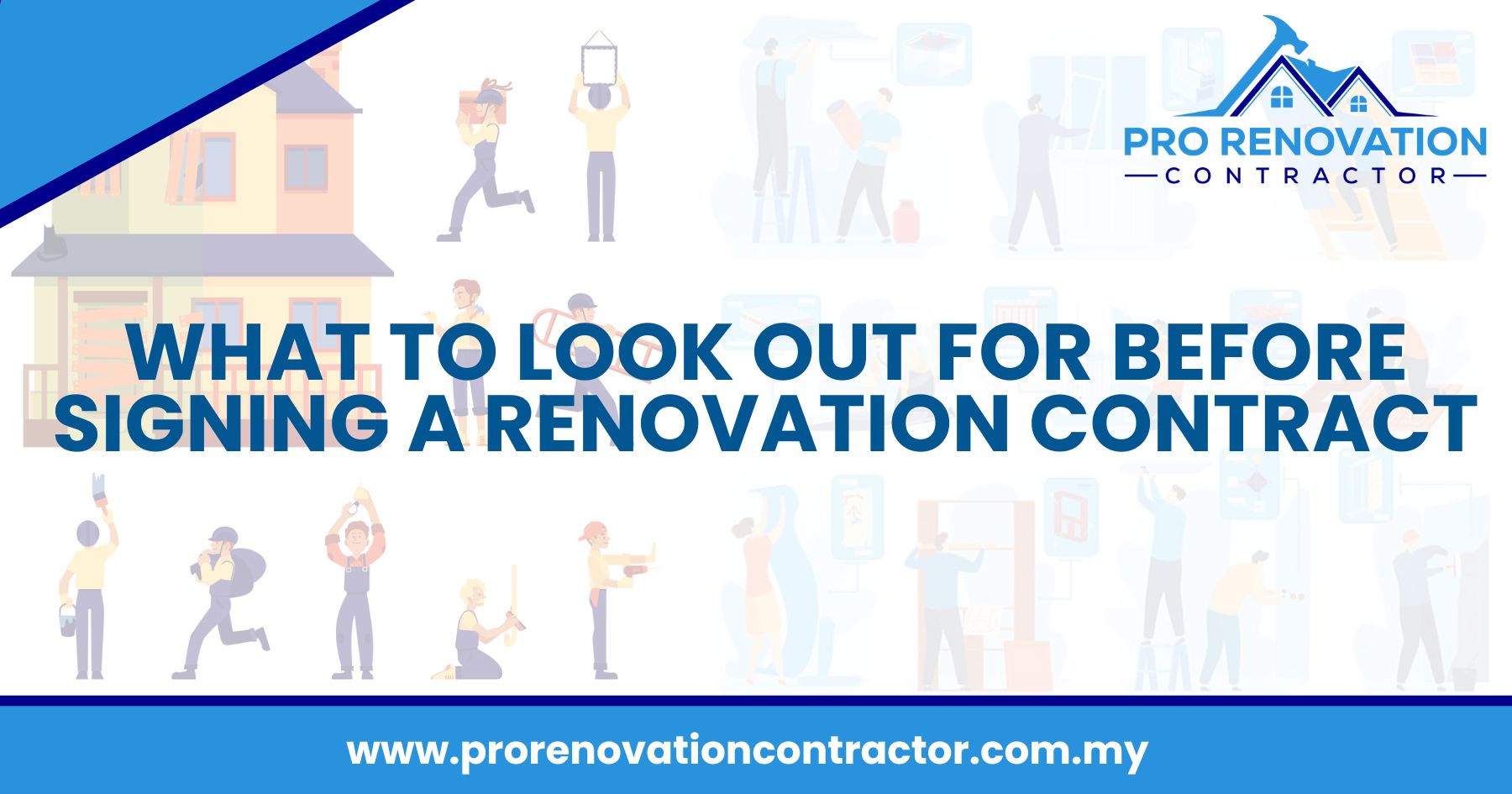 What to Look Out for Before Signing a Renovation Contract