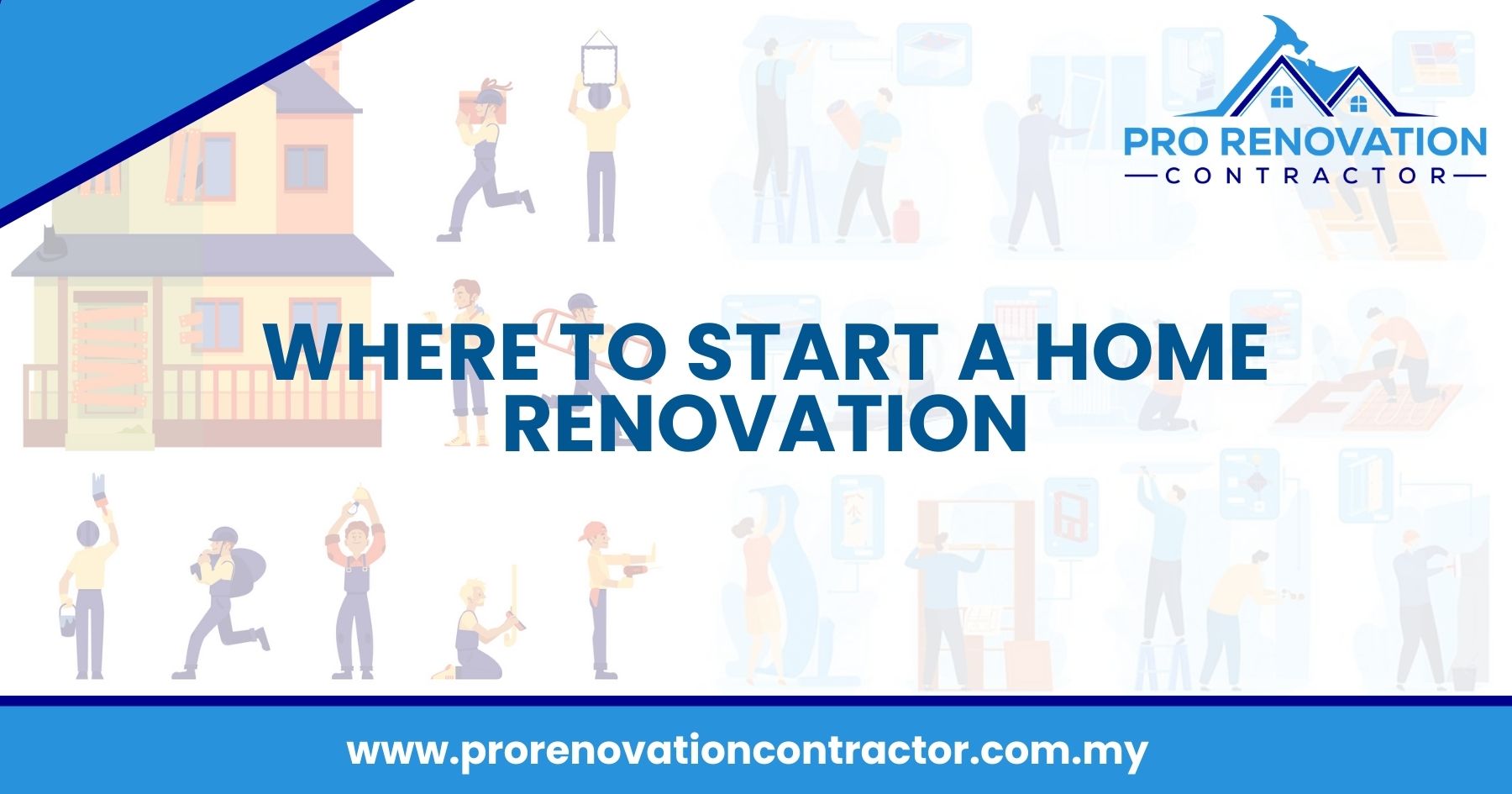 Where To Start a Home Renovation