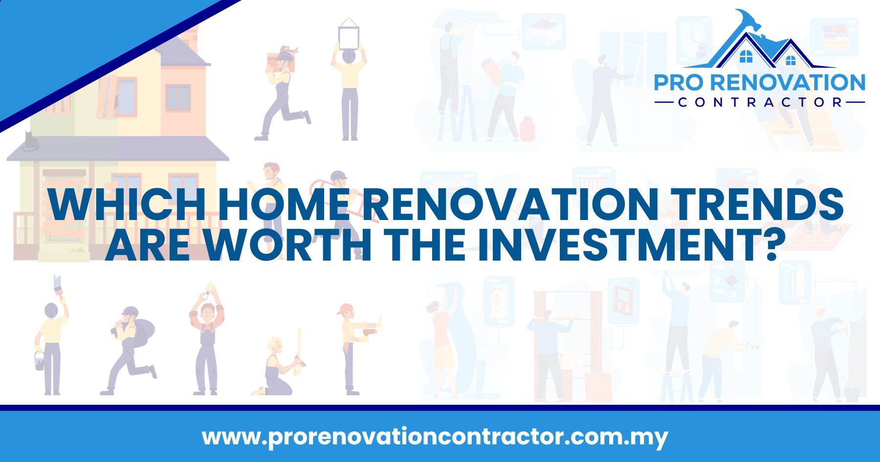 Which Home Renovation Trends Are Worth the Investment?