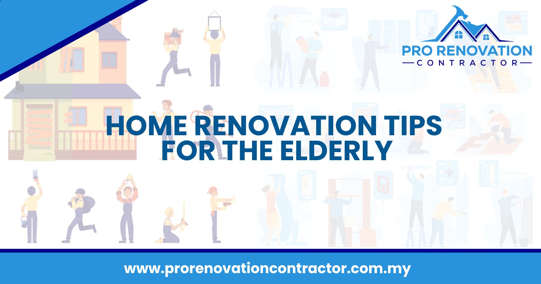 Home Renovation Tips for the Elderly